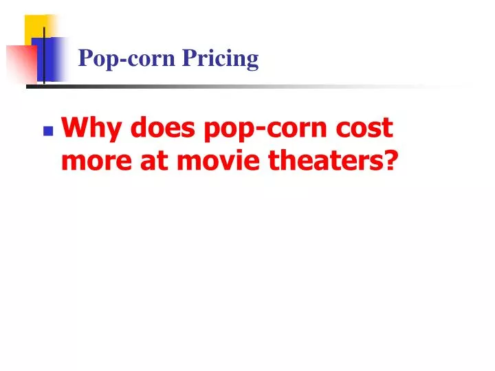 pop corn pricing