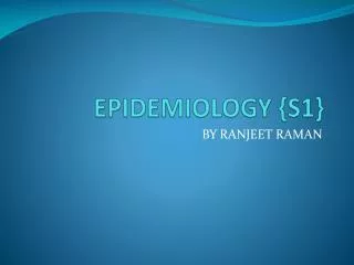 EPIDEMIOLOGY {S1}