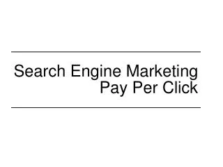 Search Engine Marketing