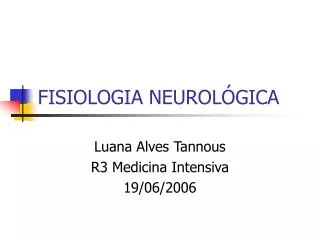 fisiologia neurol gica