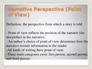Narrative Perspective (Point of View)