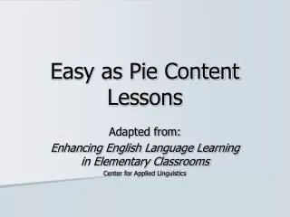 Easy as Pie Content Lessons