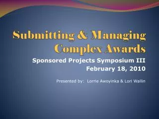 Submitting &amp; Managing Complex Awards