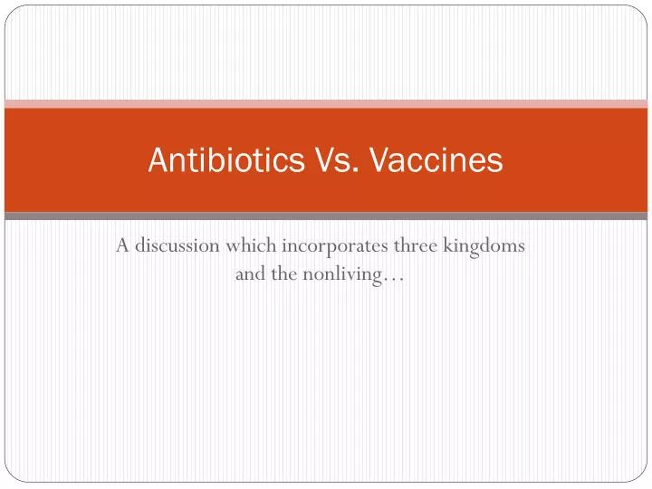 antibiotics vs vaccines