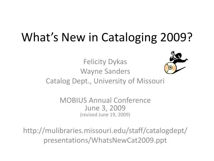 what s new in cataloging 2009