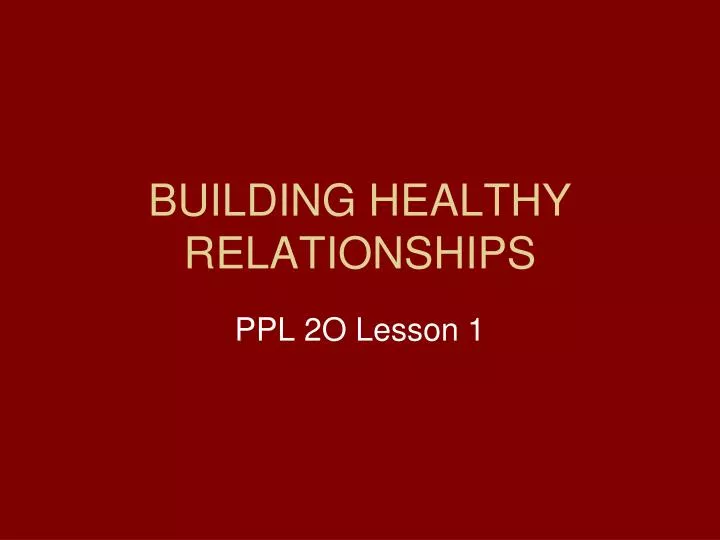 building healthy relationships