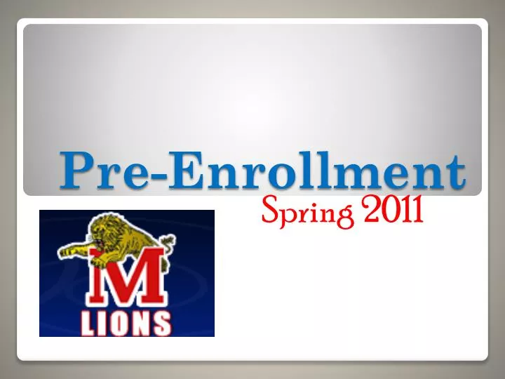 pre enrollment