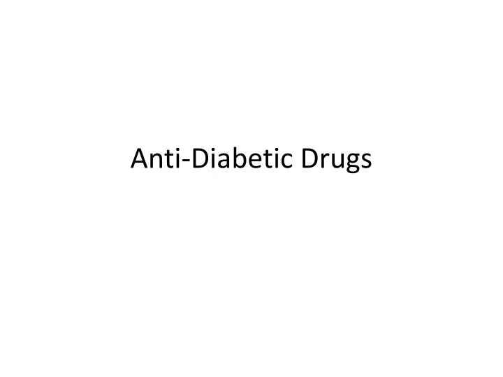 anti diabetic drugs