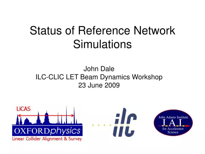status of reference network simulations