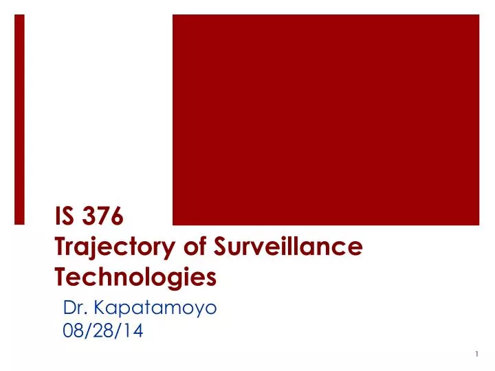 is 376 trajectory of surveillance technologies