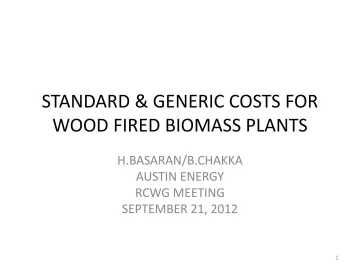 standard generic costs for wood fired biomass plants
