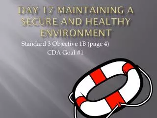 Day 17 Maintaining a Secure and Healthy Environment