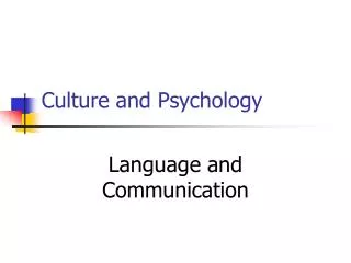 Culture and Psychology