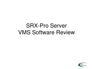 SRX-Pro Server VMS Software Review