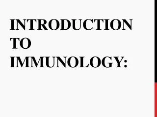 Introduction to Immunology: