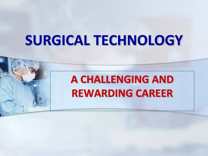 surgical technology
