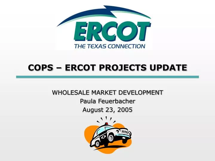 cops ercot projects update