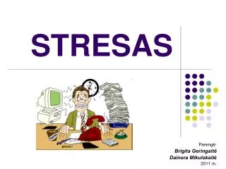 stresas