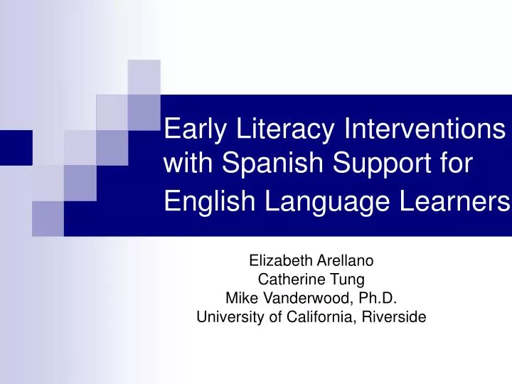 early literacy interventions with spanish support for english language learners