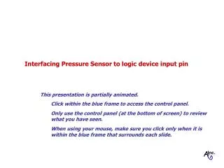 Interfacing Pressure Sensor to logic device input pin