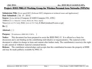 Project: IEEE P802.15 Working Group for Wireless Personal Area Networks (WPANs)