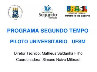 programa segundo tempo piloto universit rio ufsm