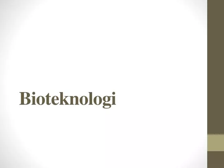 bioteknologi