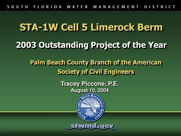 sta 1w cell 5 limerock berm 2003 outstanding project of the year