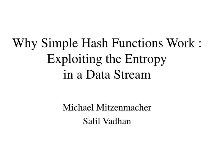 why simple hash functions work exploiting the entropy in a data stream