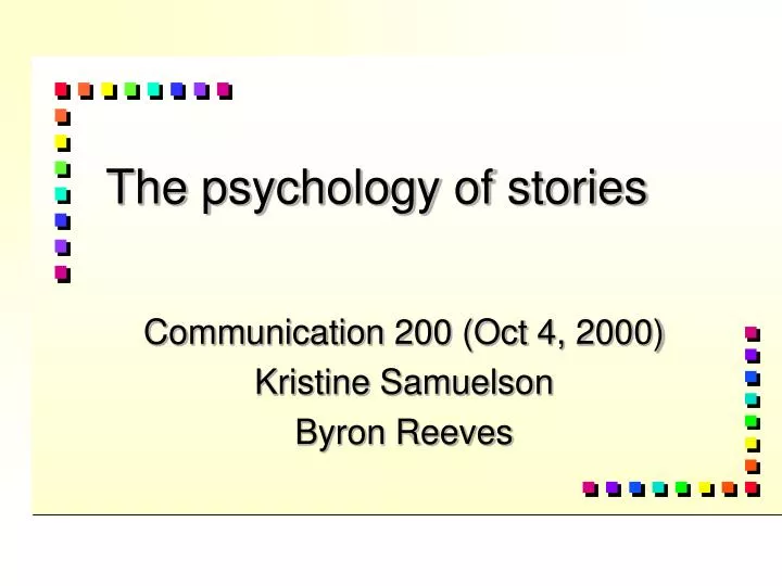 the psychology of stories