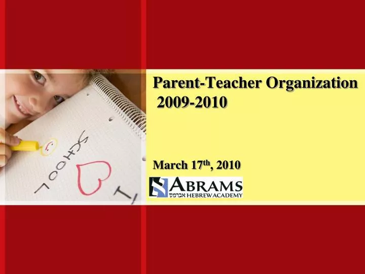 parent teacher organization 2009 2010