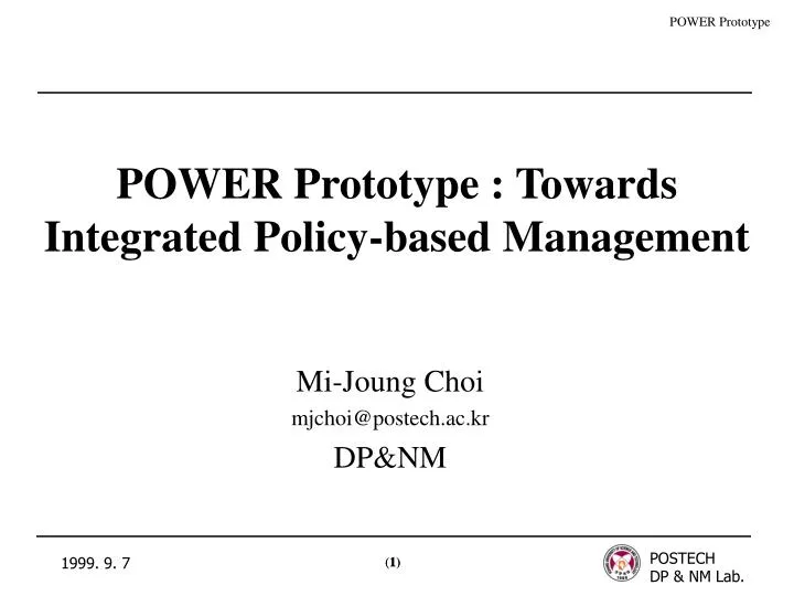 power prototype towards integrated policy based management