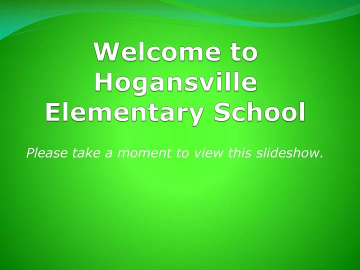 welcome to hogansville elementary school
