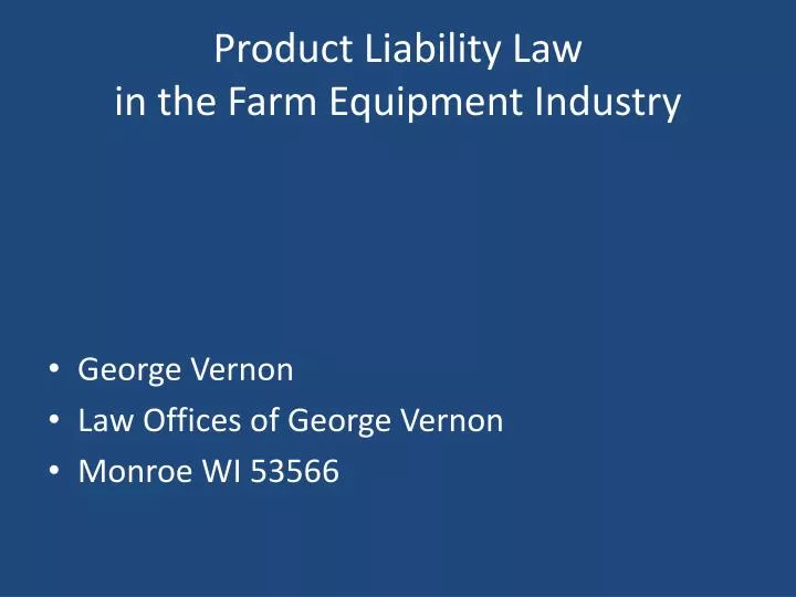product liability law in the farm equipment industry