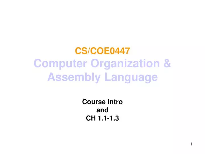 cs coe0447 computer organization assembly language