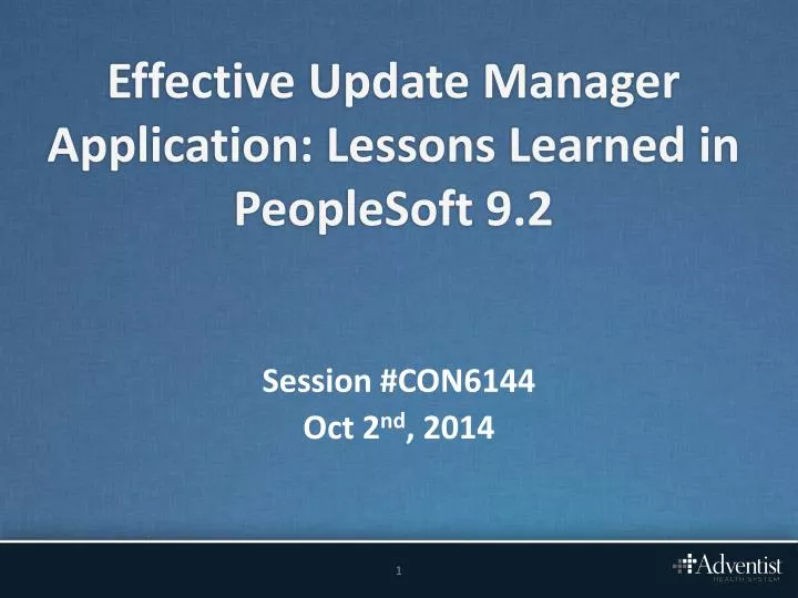 effective update manager application lessons learned in peoplesoft 9 2