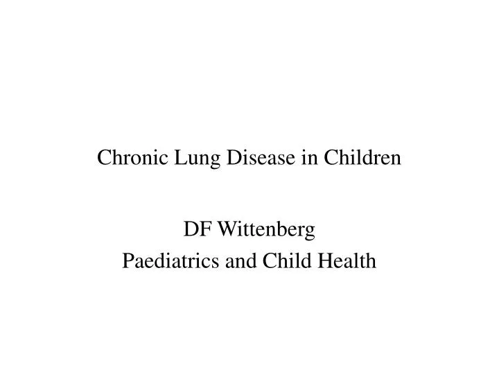 chronic lung disease in children