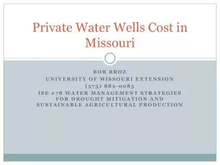 Private Water Wells Cost in Missouri