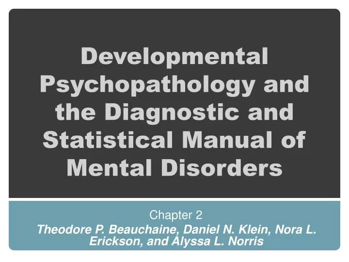 developmental psychopathology and the diagnostic and statistical manual of mental disorders