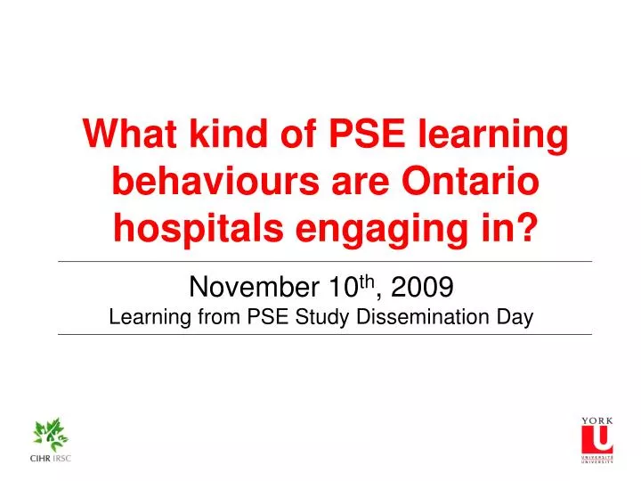 november 10 th 2009 learning from pse study dissemination day