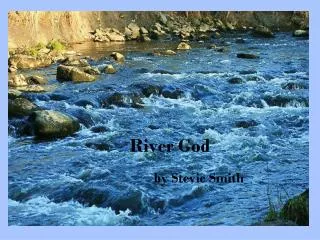 River God