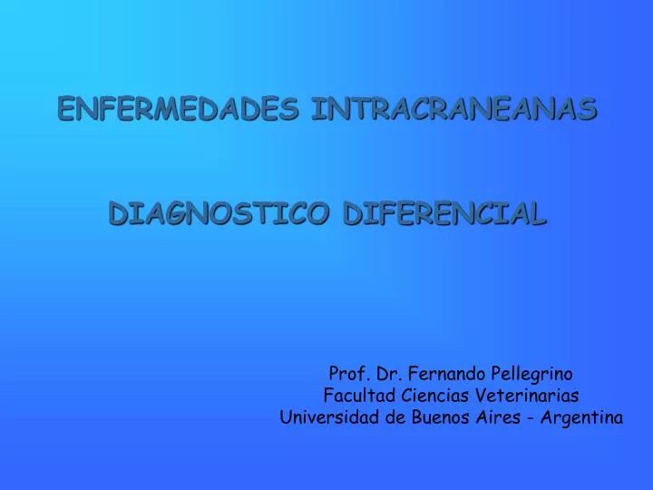 enfermedades intracraneanas diagnostico diferencial