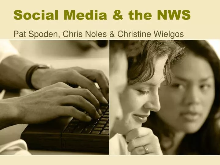 social media the nws
