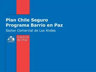 plan chile seguro programa barrio en paz