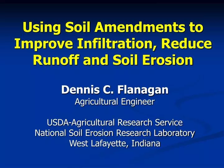 using soil amendments to improve infiltration reduce runoff and soil erosion