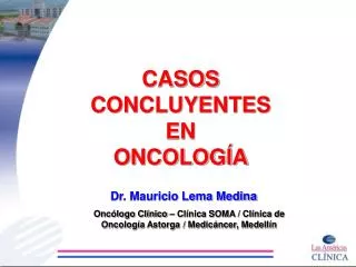 casos concluyentes en oncolog a