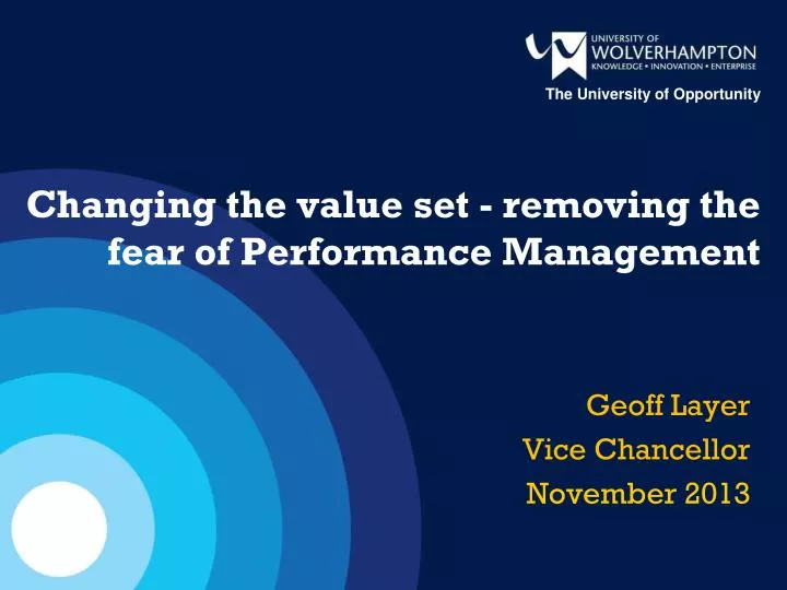 changing the value set removing the fear of performance m anagement
