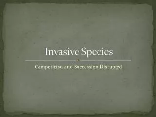 Invasive Species