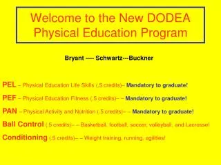 Welcome to the New DODEA Physical Education Program