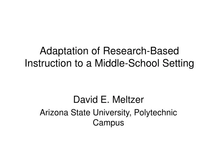 adaptation of research based instruction to a middle school setting etc